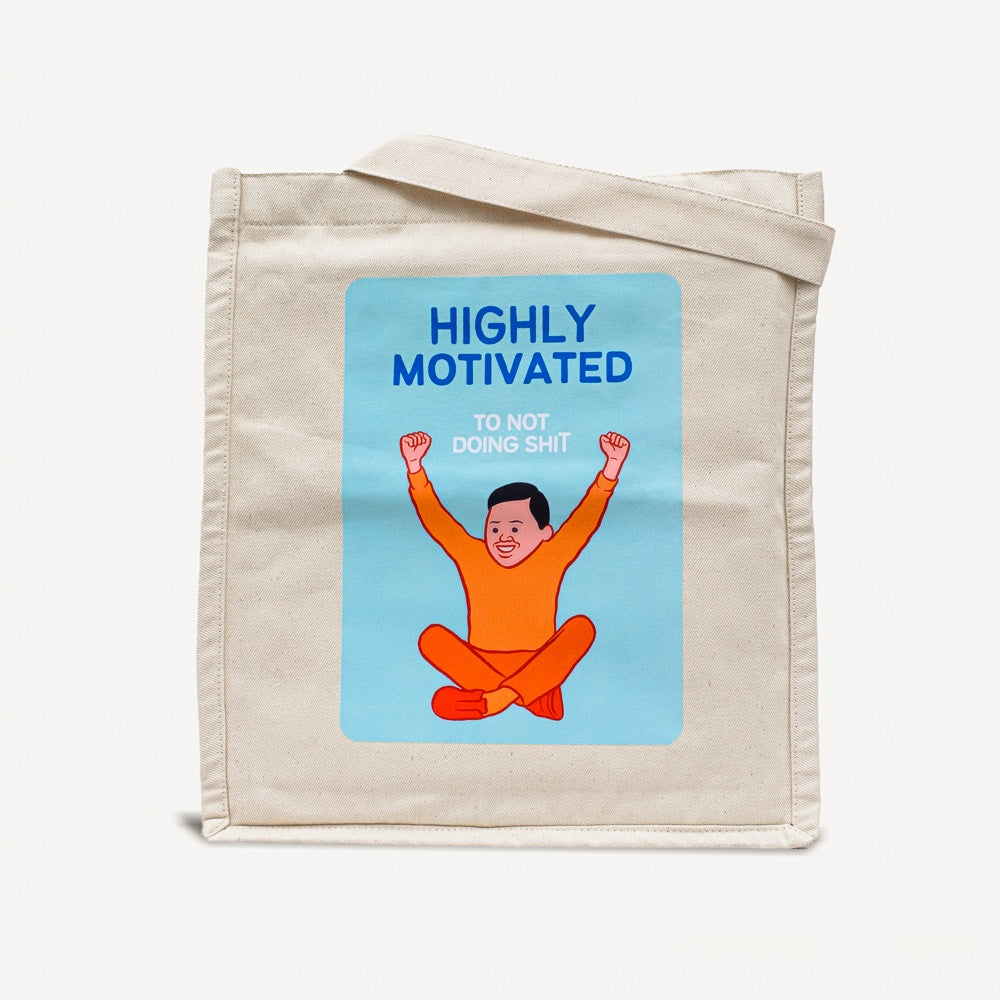"Highly" Motivated